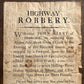 Regency “Highway Robbery” Castle Howard ‘Henderskelf’ Broadside Poster d.1809